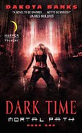 Dark Time: Mortal Path Book 1